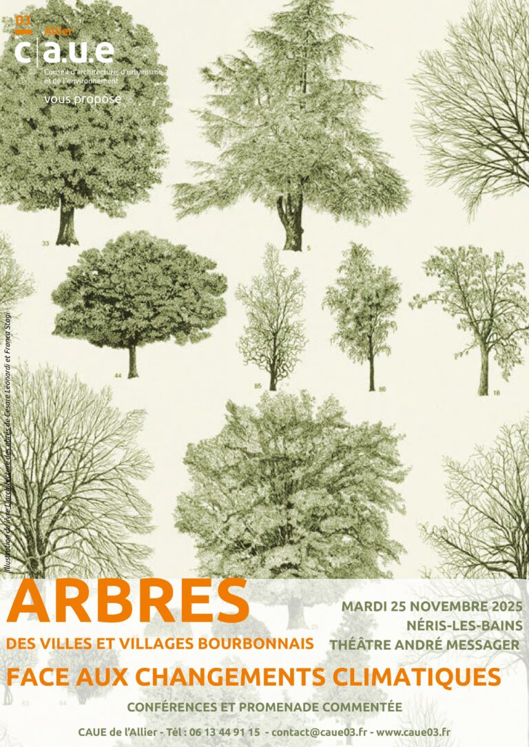 CAUE 03 : JOURNÉE ARBRES DES VILLES ET VILLAGES BOURONNAIS FACE AUX CHANGEMENTS CLIMATIQUES